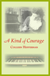 Kind of Courage, Heffernan, Colleen