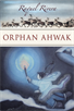 Orphan Ahwak, Rivera, Raquel