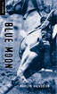 Blue Moon, Halvorson, Marilyn