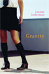 Gravity, Lieberman, Leanne