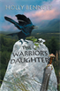 Warrior's Daughter, Bennett, Holly