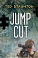 Jump Cut, Staunton, Ted