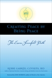 Creating Peace by Being Peace: The Essene Sevenfold Path, Cousens, Gabriel