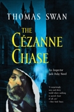 The Cezanne Chase: An Inspector Jack Oxby Novel, Swan, Thomas