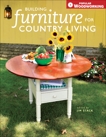 Building Furniture for Country Living, 