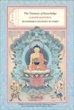 The Treasury of Knowledge: Books Two, Three, and Four: Buddhism's Journey to Tibet, Kongtrul, Jamgon