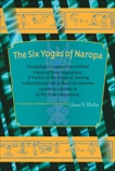 The Six Yogas of Naropa, 