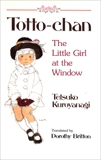 Totto-Chan: The Little Girl at the Window, Kuroyanagi, Tetsuko