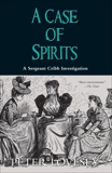 A Case of Spirits, Lovesey, Peter