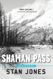 Shaman Pass, Jones, Stan