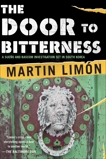 The Door to Bitterness, Limon, Martin