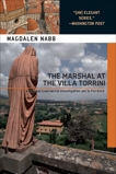 The Marshal at the Villa Torrini, Nabb, Magdalen