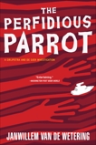 The Perfidious Parrot, van de Wetering, Janwillem