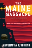 The Maine Massacre, van de Wetering, Janwillem
