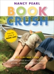 Book Crush: For Kids and Teens--Recommended Reading for Every Mood, Moment, and Interest, Pearl, Nancy