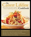 The Cancer Lifeline Cookbook, Smith, Ginny & Mathai, Kimberly