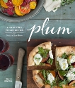 Plum: Gratifying Vegan Dishes from Seattle's Plum Bistro, Howell, Makini