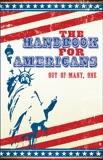 The Handbook for Americans: Out of Many, One, Smith, Sean