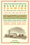 Backyard Farming: Homesteading: The Complete Guide to Self-Sufficiency, Pezza, Kim