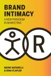 Brand Intimacy: A New Paradigm in Marketing, Natarelli, Mario & Plapler, Rina