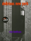 Delirious New York: A Retroactive Manifesto for Manhattan, Koolhaas, Rem