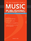 The New Songwriter's Guide to Music Publishing, Poe, Randy