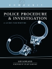 Howdunit Book of Police Procedure and Investigation: A Guide for Writers, Lofland, Lee