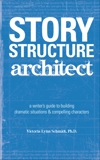 Story Structure Architect, Schmidt, Victoria Lynn