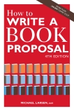 How to Write a Book Proposal, Larsen, Michael