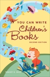 You Can Write Children's Books, Dils, Tracey E.