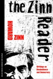 The Zinn Reader: Writings on Disobedience and Democracy, Zinn, Howard