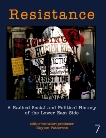 Resistance: A Radical Social and Political History of the Lower East Side, 