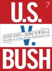 United States v. G. W. Bush et al., De La Vega, Elizabeth