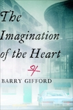 The Imagination of the Heart: Book Seven of the Story of Sailor and Lula, Gifford, Barry