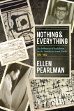 Nothing and Everything - The Influence of Buddhism on the American Avant Garde: 1942 - 1962, Pearlman, Ellen