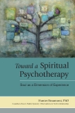 Toward a Spiritual Psychotherapy: Soul as a Dimension of Experience, Beaumont, Hunter