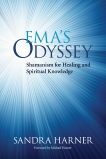 Ema's Odyssey: Shamanism for Healing and Spiritual Knowledge, Harner, Sandra