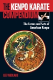 The Kenpo Karate Compendium: The Forms and Sets of American Kenpo, Wedlake, Lee