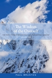 The Wisdom of the Overself: The Path to Self-Realization and Philosophic Insight, Volume 2, Brunton, Paul