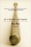 If I Never Get Back: A Novel, Brock, Darryl