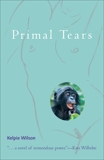 Primal Tears, Wilson, Kelpie