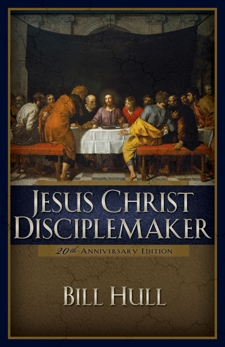 Jesus Christ, Disciplemaker, Hull, Bill