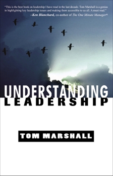 Understanding Leadership, Marshall, Tom