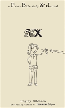 Sex: A Pocket Bible Study & Journal (Pocket Bible Study & Journal), DiMarco, Hayley