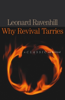 Why Revival Tarries, Ravenhill, Leonard