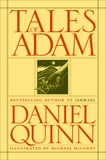 Tales of Adam, Quinn, Daniel