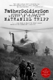 Father, Soldier, Son: Memoir of a Platoon Leader In Vietnam, Tripp, Nathaniel