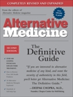 Alternative Medicine, Second Edition: The Definitive Guide, 