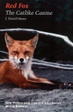 Red Fox: The Catlike Canine, Henry, J. David