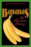 Bananas: An American History, Jenkins, Virginia